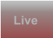 Live